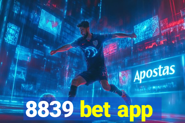 8839 bet app